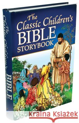 The Classic Children's Bible Storybook Linda Taylor Alan Parry 9781770366671