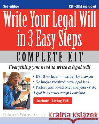 Write Your Legal Will in 3 Easy Steps Waters, Robert C. 9781770400962