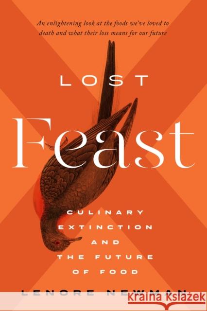 Lost Feast Lenore Newman 9781770414358 ECW Press,Canada