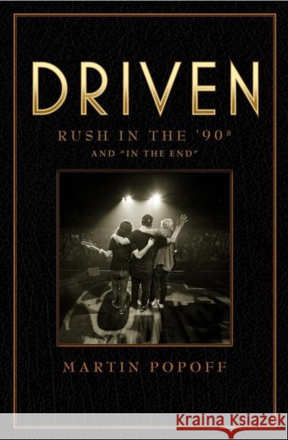 Driven: Rush in the '90s and 