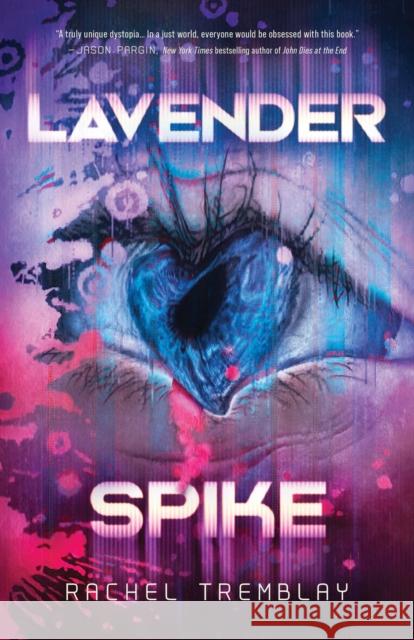 Lavender Spike Rachel Tremblay 9781770418417 ECW Press