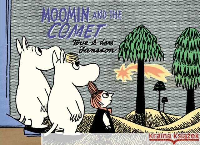Moomin and the Comet Tove Jansson 9781770461222 0