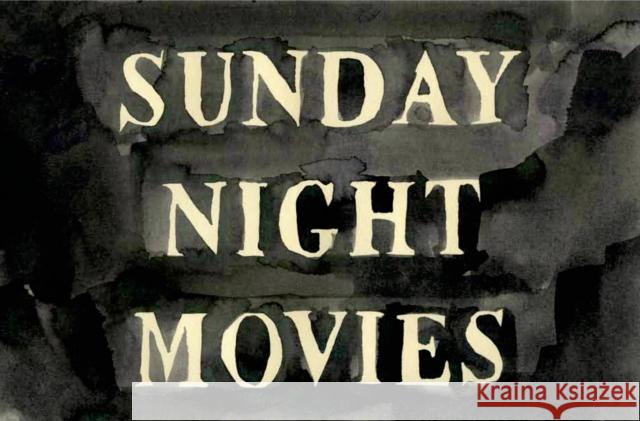 Sunday Night Movies Leanne Shapton 9781770461277