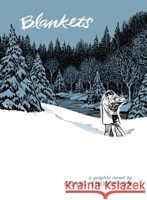 Blankets: A Graphic Novel Craig Thompson 9781770462205 Drawn & Quarterly