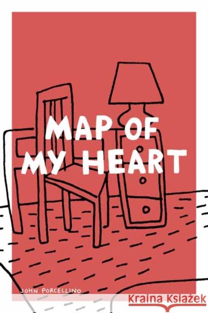 Map of My Heart John Porcellino 9781770464698