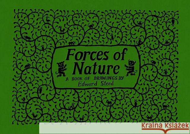 Forces of Nature Ed Steed 9781770466982 Drawn & Quarterly