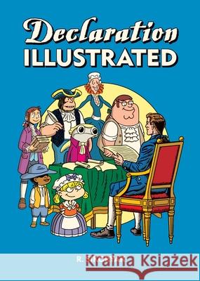 Declaration Illustrated R. Sikoryak 9781770467170 Drawn & Quarterly