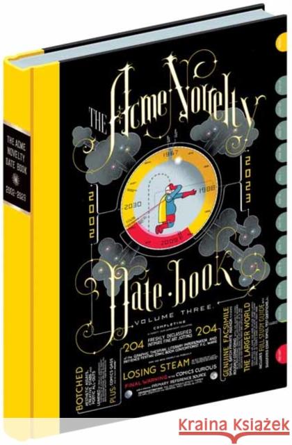 Acme Novelty Datebook Volume Three Chris Ware 9781770467347 Drawn & Quarterly