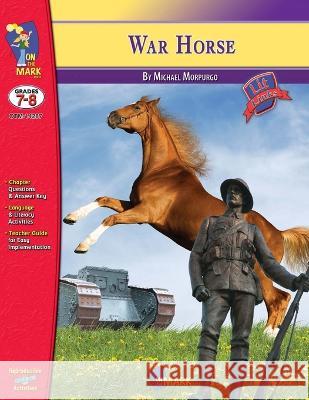 War Horse Lit Link Grades 7-8 Ruth Solski 9781770787995