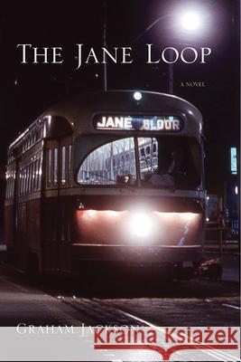 The Jane Loop Graham Jackson 9781770864801