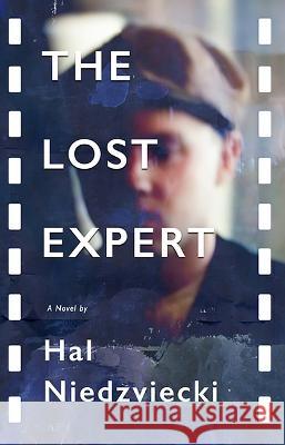 The Lost Expert Hal Niedzviecki 9781770866348 Cormorant Books