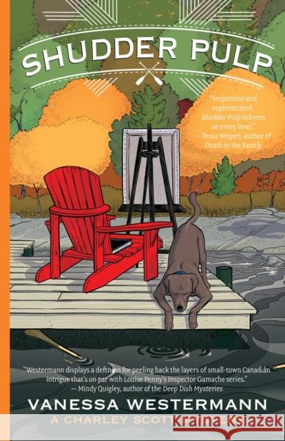 Shudder Pulp Vanessa Westermann 9781770867741 Cormorant Books