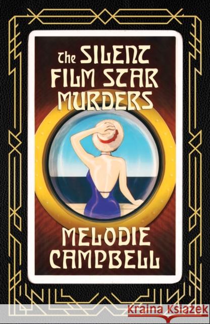 The Silent Film Star Murders Melodie Campbell 9781770867833
