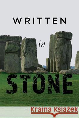 Written in Stone Mark Olynyk 9781770977181 FriesenPress