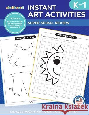 Instant Art Activities Grades K-1 Demetra Turnbull 9781771051859