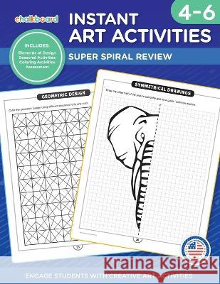 Instant Art Activities Grades 4-6 Demetra Turnbull 9781771051927