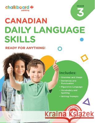 Canadian Daily Language Skills Grade 3 Wendy Scavuzzo George Murray 9781771054164 Chalkboard Publishing