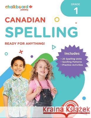 Canadian Spelling Grade 1 Demetra Turnbull 9781771054775 Chalkboard Publishing