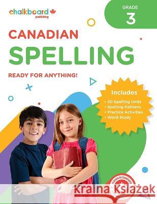 Canadian Spelling Grade 3 Wendy Scavuzzo 9781771054799