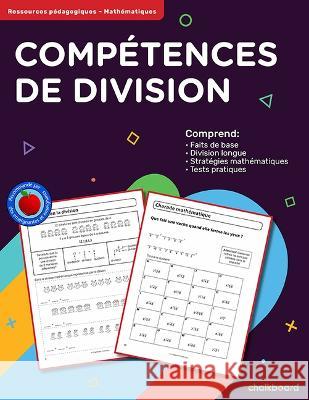 Compétences de Division Blouin, Anne-Marie 9781771055468 Chalkboard Publishing