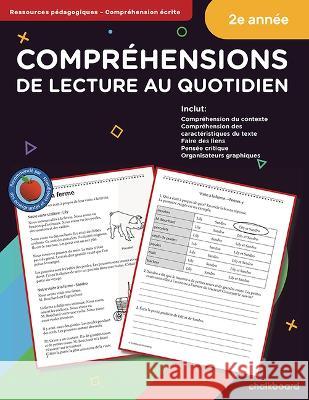 Comprehension de Lecture Au Quotidien 2 Demetra Turnbull 9781771055512 Chalkboard Publishing