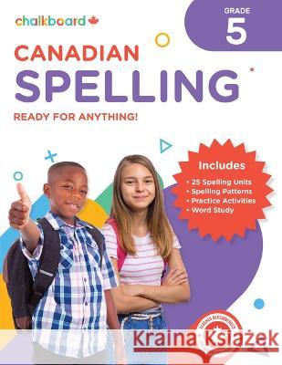 Canadian Spelling Grade 5 Wendy Scavuzzo 9781771055703