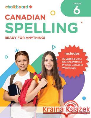 Canadian Spelling Grade 6 Wendy Scavuzzo 9781771055710