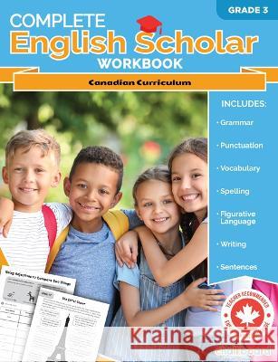 Complete English Scholar Grade 3 Cassie Hatt 9781771058650 Chalkboard Publishing