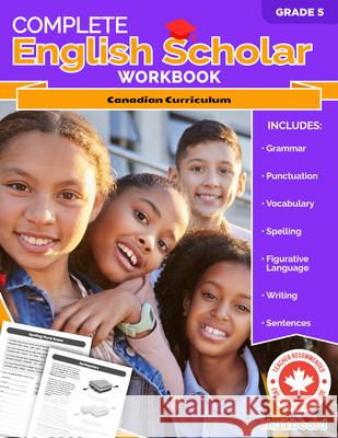 Complete English Scholar Grade 5 Cassie Hatt 9781771058674