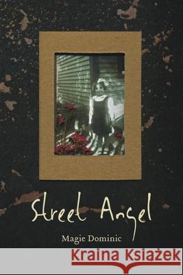 Street Angel Magie Dominic 9781771120265