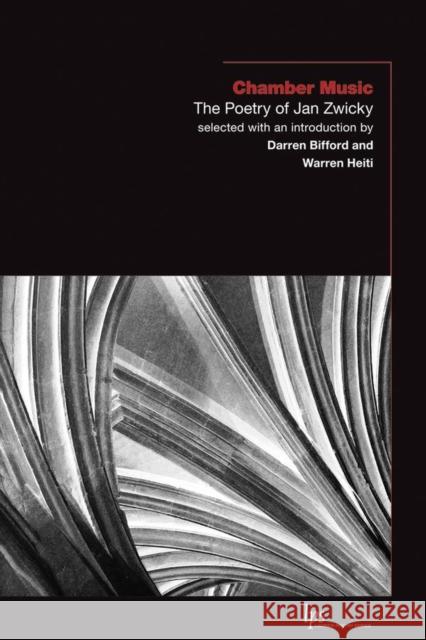 Chamber Music: The Poetry of Jan Zwicky Zwicky, Jan 9781771120913 Wilfrid Laurier University Press