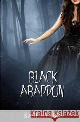 Black Abaddon Sasha Hibbs 9781771307482 Evernight Publishing