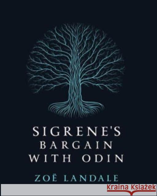Sigrene's Bargain with Odin Zo? Landale 9781771339681 Inanna Publications & Education