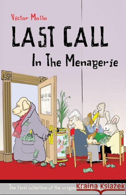 Last Call in the Menagerie Victor Mollo, Bill Buttle 9781771400169