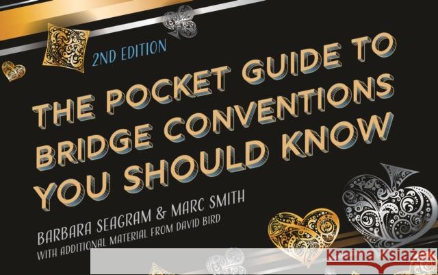 The Pocket Guide to Bridge Conventions You Should Know David Bird 9781771400817