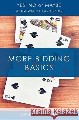 Ynm: More Bidding Basics David Glandorf 9781771401692 Master Point Press