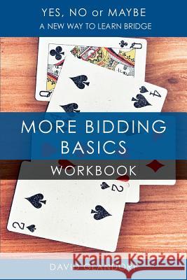 Ynm: More Bidding Basics Workbook David Glandorf 9781771401708 Master Point Press