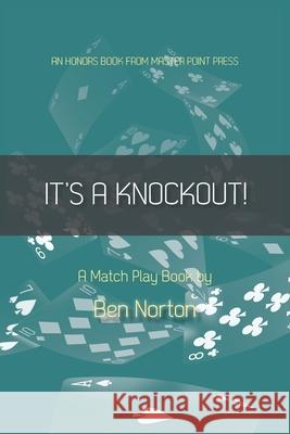 It's a Knockout! Ben Norton 9781771402729