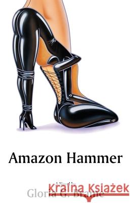 Amazon Hammer Gloria G Brame 9781771434928