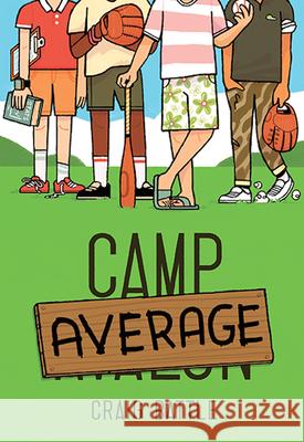 Camp Average Craig Battle 9781771474122 Owlkids