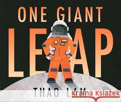 One Giant Leap Thao Lam 9781771475990