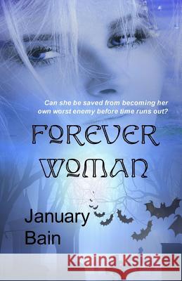 Forever Woman January Bain 9781771550154