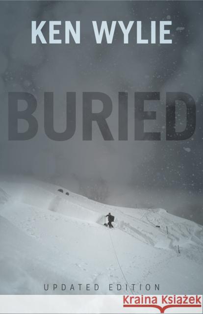 Buried -- Updated Edition  9781771603850 Rocky Mountain Books Incorporated