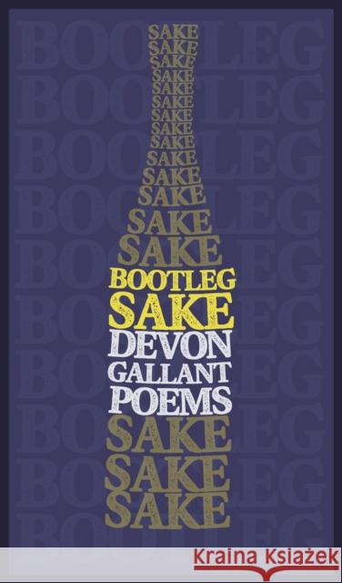 Bootleg Sake Devon Gallant 9781771616447 Mosaic Press
