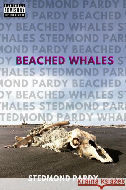 Beached Whales Stedmond Pardy 9781771617123 Mosaic Press