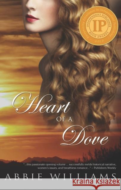 Heart of a Dove: Volume 1 Williams, Abbie 9781771680141 Central Avenue Publishing