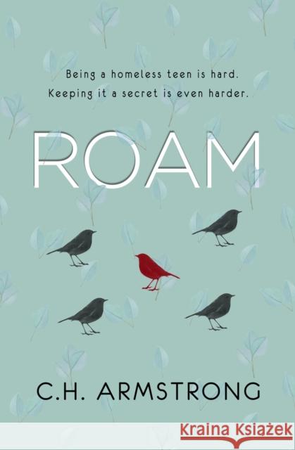 Roam C. H. Armstrong 9781771681513 Central Avenue Publishing