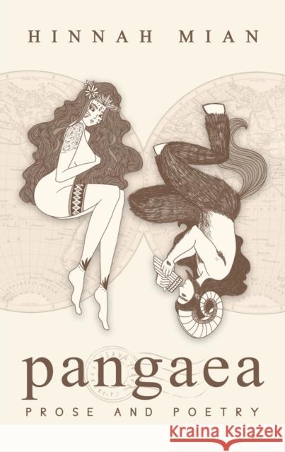 Pangaea: Prose and Poetry Hinnah Mian 9781771682589 Central Avenue Publishing