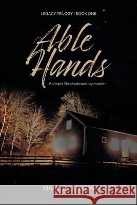 Able Hands Mark Cannon 9781771803816 Iguana Books