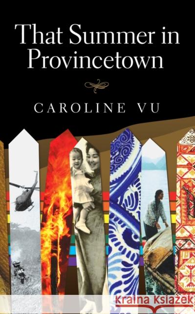 That Summer in Provincetown Caroline Vu 9781771830355 Guernica Editions